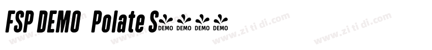 FSP DEMO   Polate S字体转换